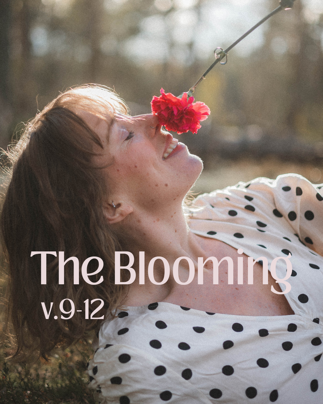 The Blooming — del 3